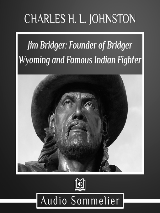 Title details for Jim Bridger by Charles H.L. Johnston - Available